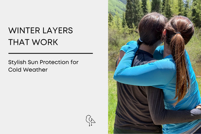 Winter Layers That Work: Stylish Sun Protection for Cold Weather