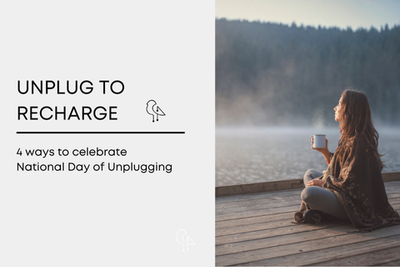 Unplug to Recharge: Happy National Unplugging Day