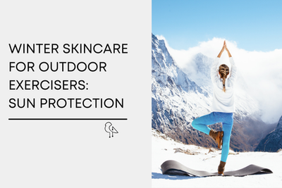 Winter Skincare For Outdoor Exercisers: Sun Protection