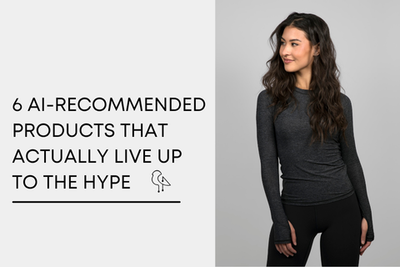 6 AI-Recommended Products That Actually Live Up to the Hype (And Look Chic, Too)